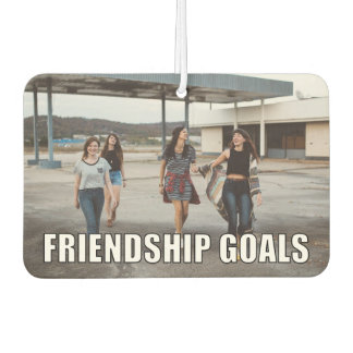 Custom Friends Photo Funny Friendship Goals Meme Air Freshener