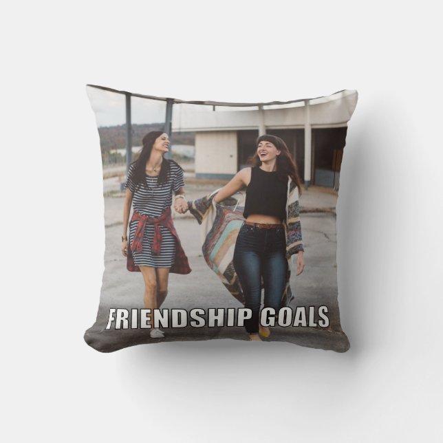 Custom Friends Photo Funny Friendship Goals Meme Throw Pillow (Front)