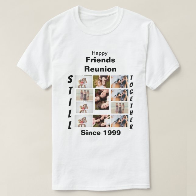 Custom Friends Reunion 11 Photo Collage T-Shirt (Design Front)