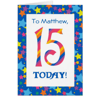 Custom Front 15th Birthday Bright Stripes, Stars Cards