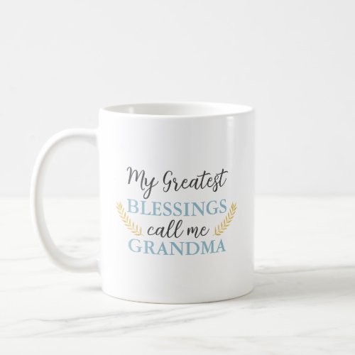 Custom Fun Grandmother Quote Text Coffee Mug
