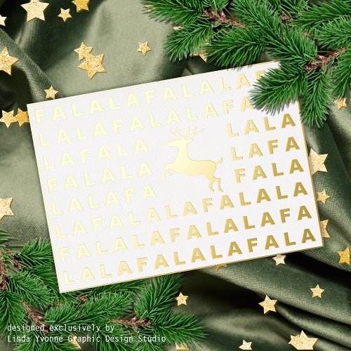 Custom Fun Reindeer and FA LA LA Greeting Gold Foil Holiday Card
