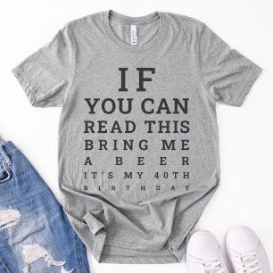 Custom Funny 40th Birthday Turning 40 Drinking T-Shirt
