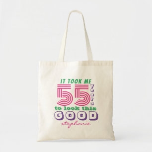 Custom funny 55th birthday quote Tote Bag
