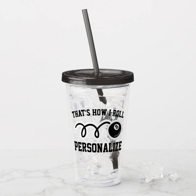 Custom funny billiards pool acrylic tumbler glass (Front Ice)
