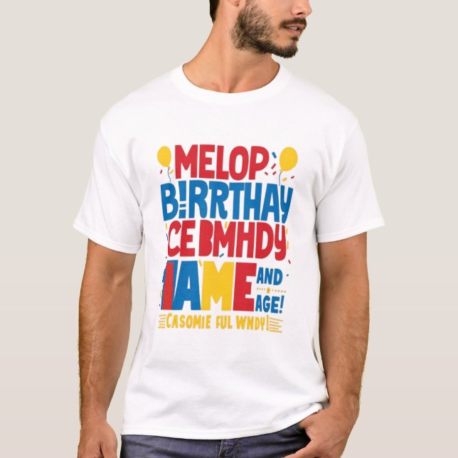 Custom Funny Birthday T-Shirt – Personalized Name  (Front)