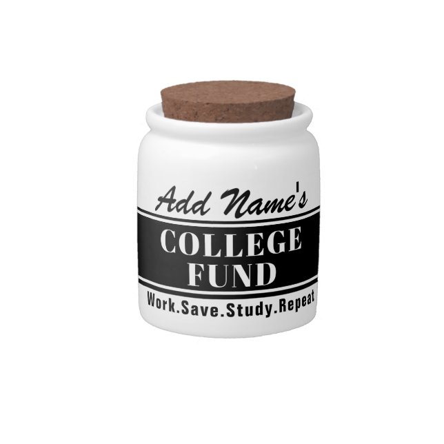 Custom Funny College Fund Candy Jar (Front)