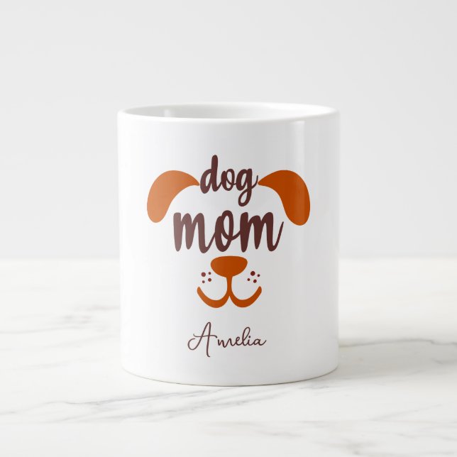 Custom Funny Dog Mom Script Name  Giant Coffee Mug (Front)