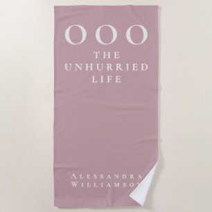 Custom Funny Dusty Rose White OOO Minimalist Lady Beach Towel