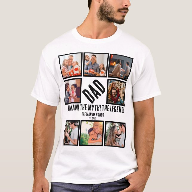 Custom Funny Fathers day Dad gift 8 Photo Collage T-Shirt (Front)
