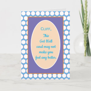 Custom funny get well card