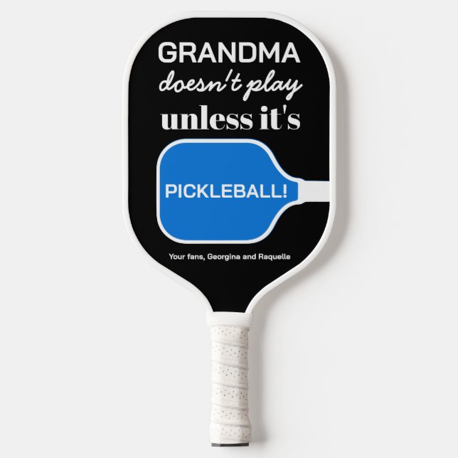 Custom Funny Grandma Pickleball Humor Typography Paddle (Front)