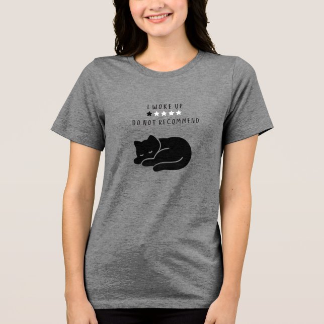 Custom Funny I Woke Up Cat Introvert Women’s Tri-Blend Shirt (Front)