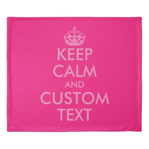 Custom funny keep calm carry on big pink king size duvet cover