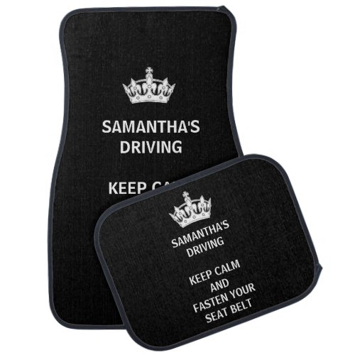 Custom Funny Keep Calm New Driver Black Car Floor Mat