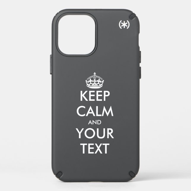 Custom funny Keep Calm Speck iPhone 12 case (Front)