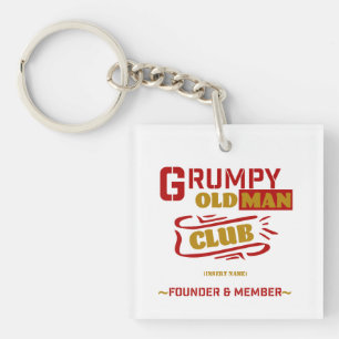 Custom Funny Keychain – Grumpy Old Man Club