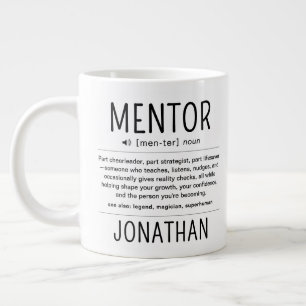 Custom Funny Mentor Coach Adviser Appreciation Giant Coffee Mug