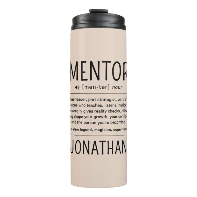  Custom Funny Mentor Coach Adviser Appreciation Thermal Tumbler (Front)