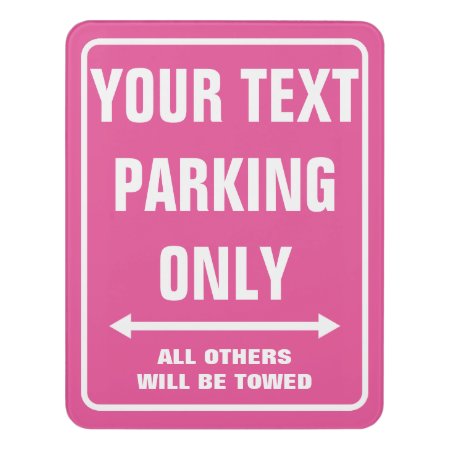 Custom Funny Neon Pink Parking Only Door Room Sign