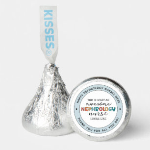 Custom Funny Nephrology Nurses Week Appreciation Hershey®'s Kisses®