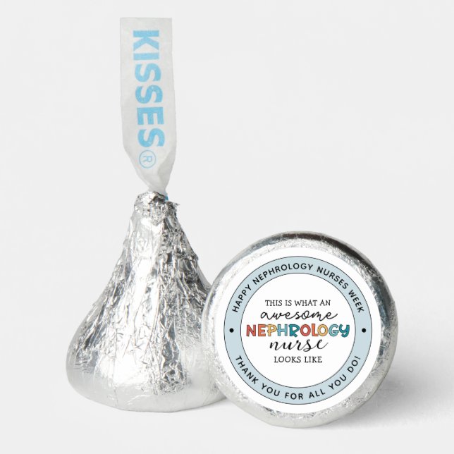 Custom Funny Nephrology Nurses Week Appreciation  Hershey®'s Kisses® (Front)