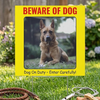 Custom Funny Photo Beware Of Dog Warning Sign