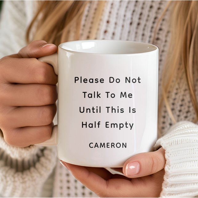 Custom Funny Quote Coffee Lover Mom Co-worker Coffee Mug (Creator Uploaded)