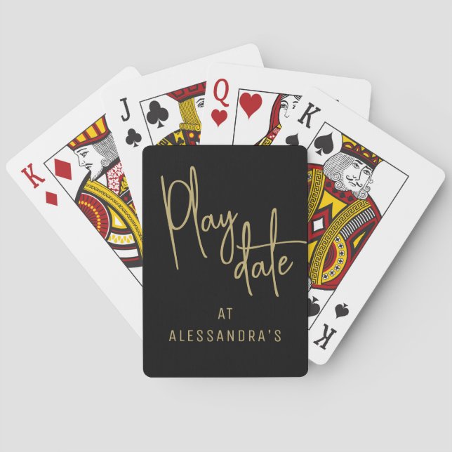 Custom Funny Quote Playdate Black Gold Minimalist  Poker Cards (Back)