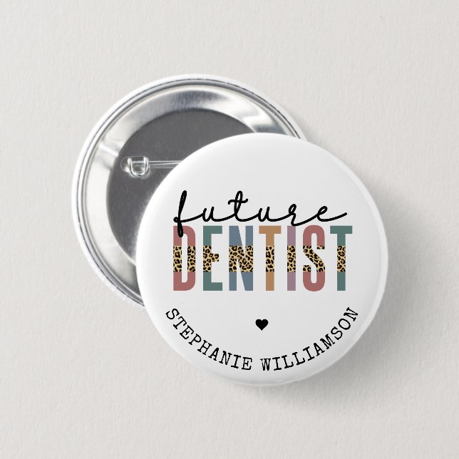 Custom Future Dentist Dental Student Gifts Button (Front & Back)