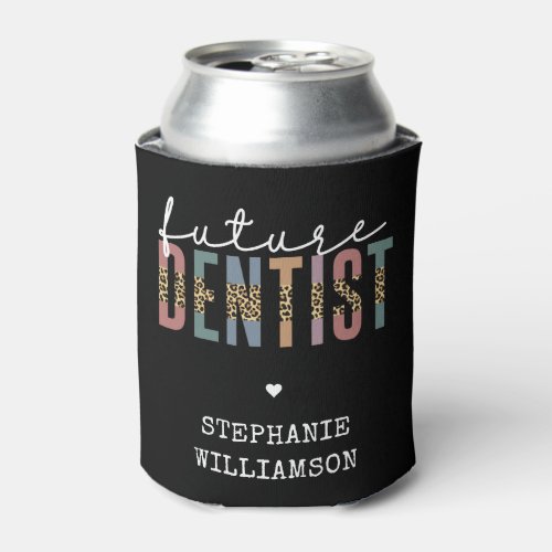 Custom Future Dentist Dental Student Gifts Can Cooler