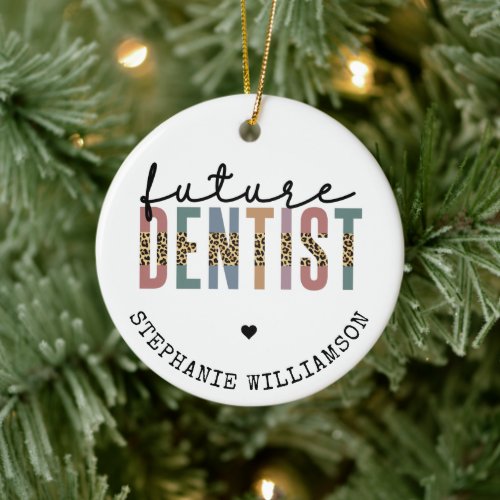 Custom Future Dentist Dental Student Gifts Ceramic Ornament