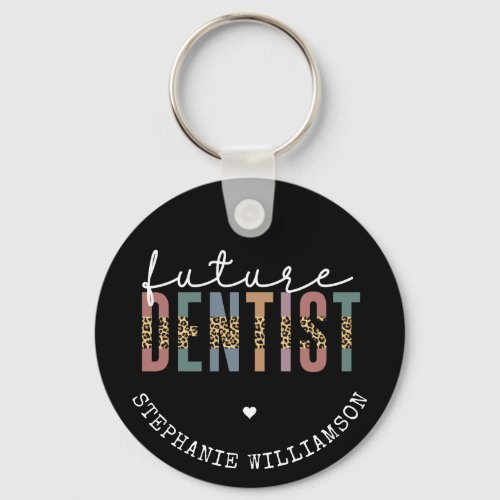 Custom Future Dentist Dental Student Gifts Keychain