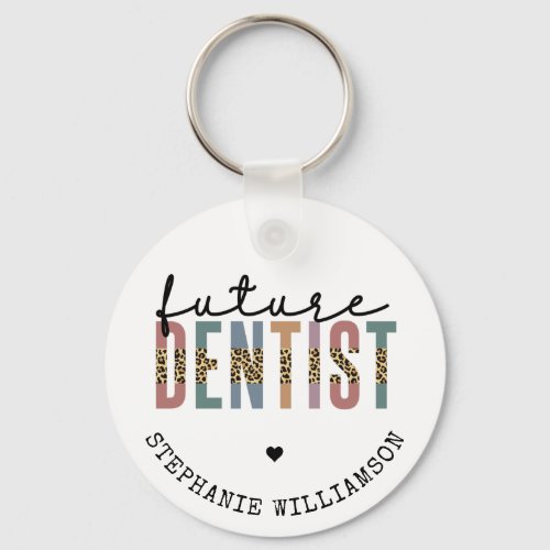 Custom Future Dentist Dental Student Gifts Keychain