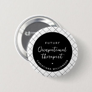 Custom Future OT Occupational Therapist Elegant Button