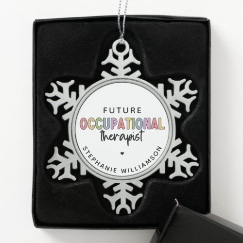 Custom Future OT Occupational Therapist OT Student Snowflake Pewter Christmas Ornament
