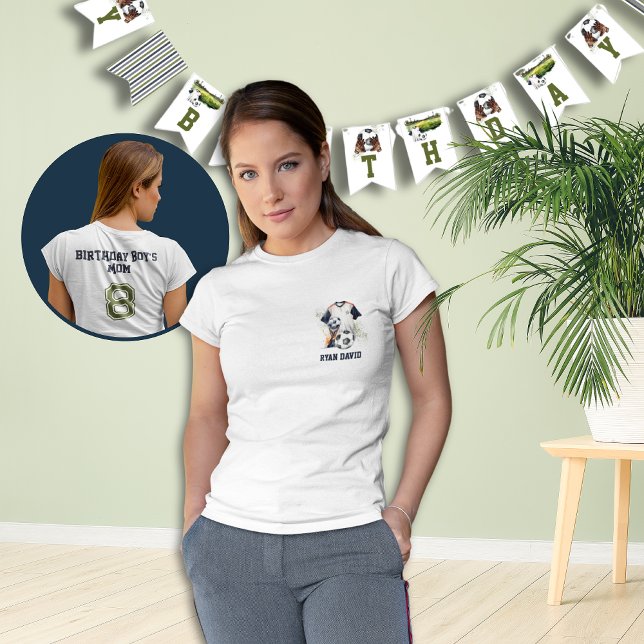 Custom Game Day Mom of the Birthday Boy Sports T-Shirt (Personalized Soccer Theme Birthday Party T-shirt Mom of the Birthday Boy )