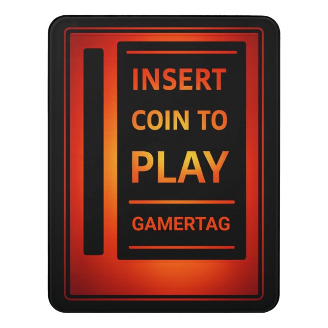 Custom Game Room Door Sign | Insert Coin to Play (Contemporary Vert)