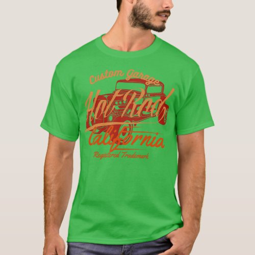 Custom Garage Hot rod california T_Shirt