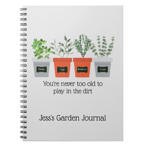 Custom Garden Journal Fun Quote Herbs