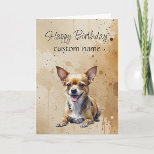 Custom General Birthday Cute Chihuahua Dog Card