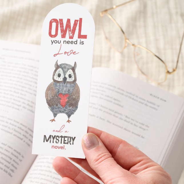 Custom Genre All You Need is Love Owl Bookmarks (Hand)