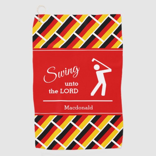 Custom GERMANY Christian Swing Unto The Lord Golf Towel