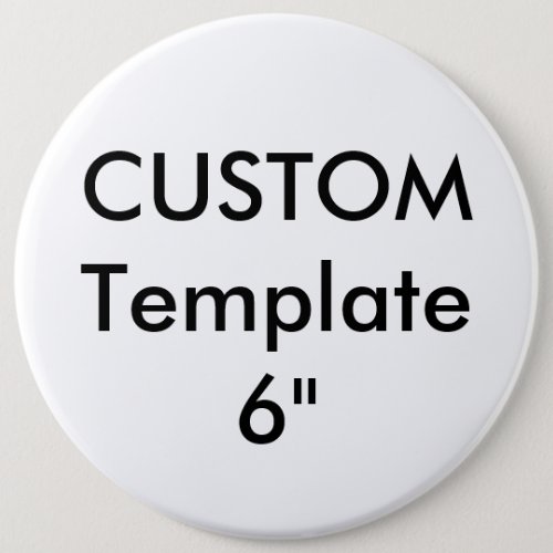Custom Giant 6 Round Button Pin