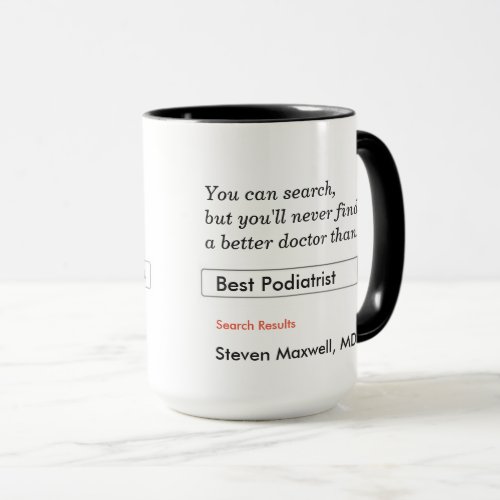 Custom Gift for Podiatrist Mug