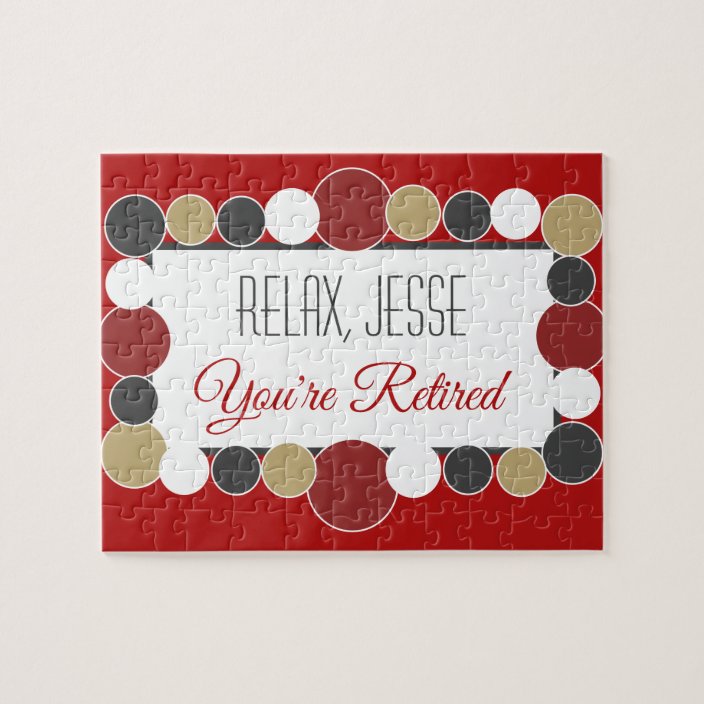 Custom Gift! RETIREMENT jigsaw puzzle