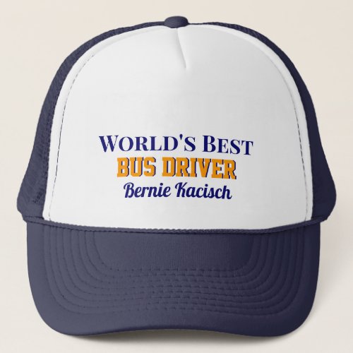 Custom gift Worlds best bus driver cap