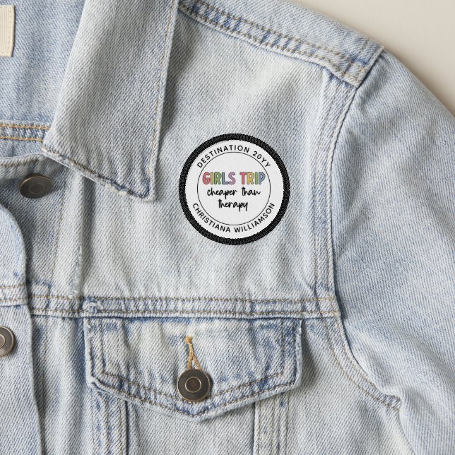 Custom Girls Trip Cheaper Than Therapy Girls Vacay Patch (On Jacket)