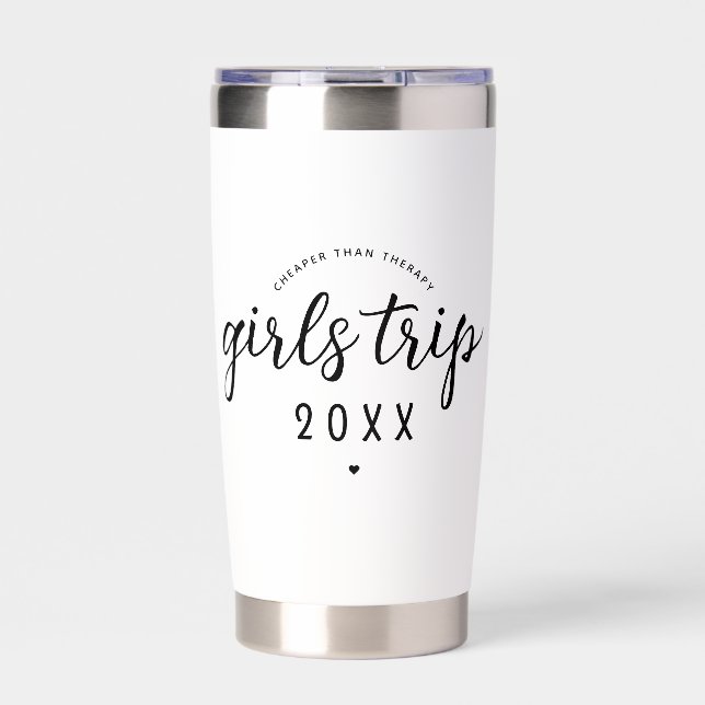 Custom Girls Trip Cheaper Than Therapy  Vacation Insulated Tumbler (Front)