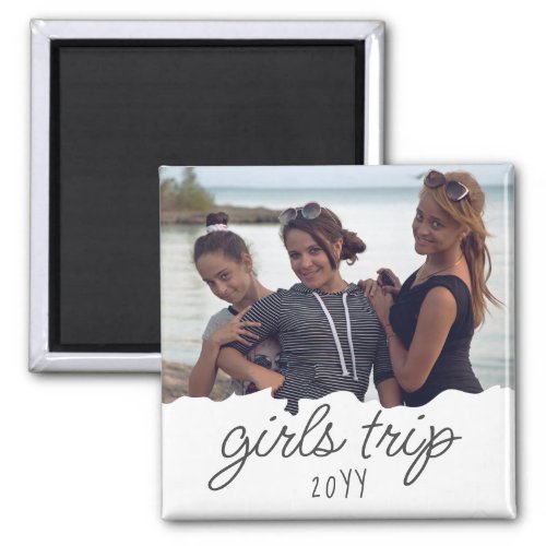 Custom Girls Trip  Girls weekend Getaway Souvenir Magnet